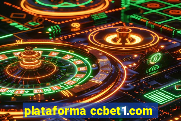 plataforma ccbet1.com